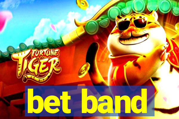 bet band