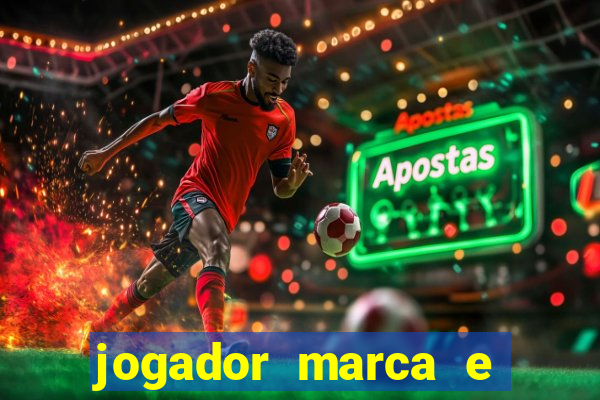 jogador marca e vitoria betano