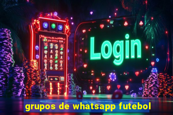 grupos de whatsapp futebol