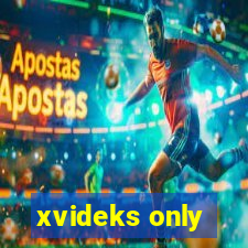 xvideks only