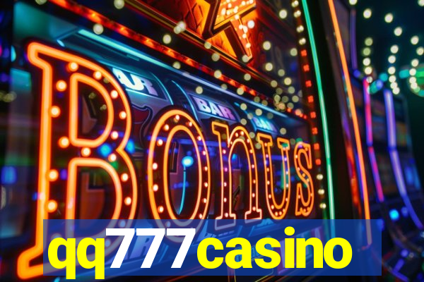 qq777casino