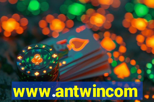 www.antwincom