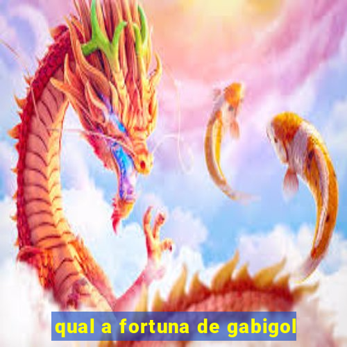 qual a fortuna de gabigol