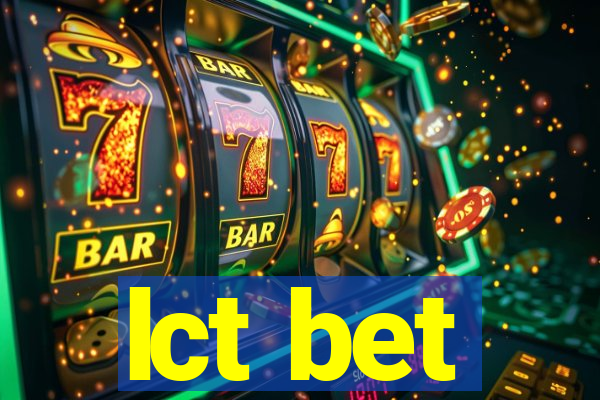 lct bet