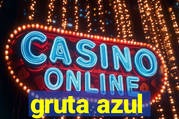 gruta azul
