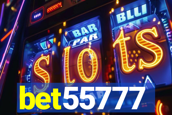 bet55777