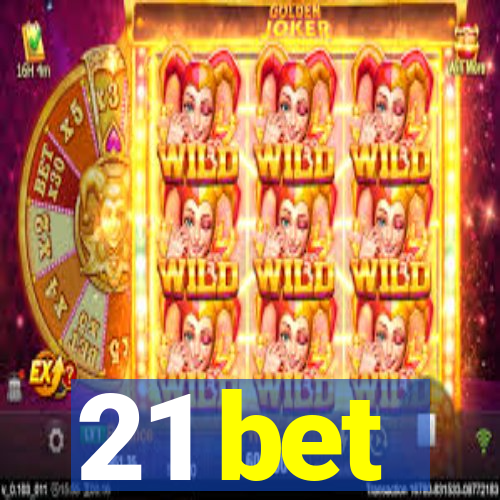 21 bet