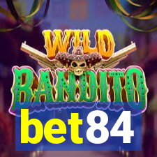 bet84