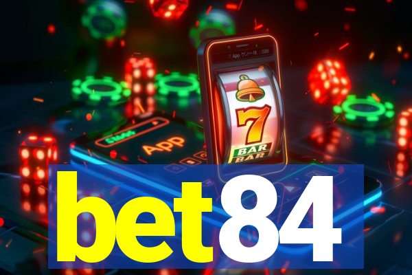 bet84