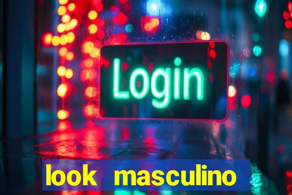 look masculino blazer cinza