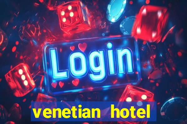 venetian hotel casino las vegas