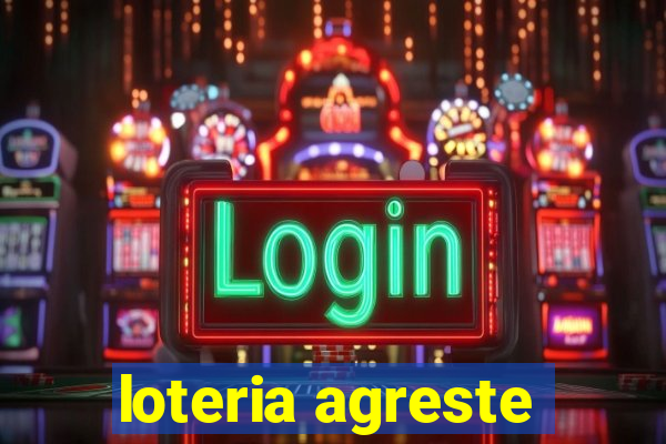 loteria agreste