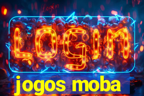 jogos moba