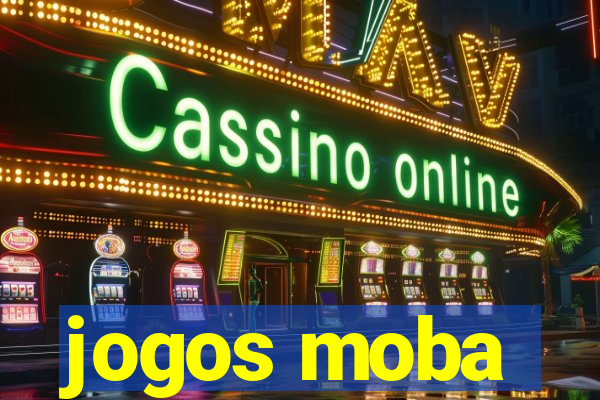 jogos moba