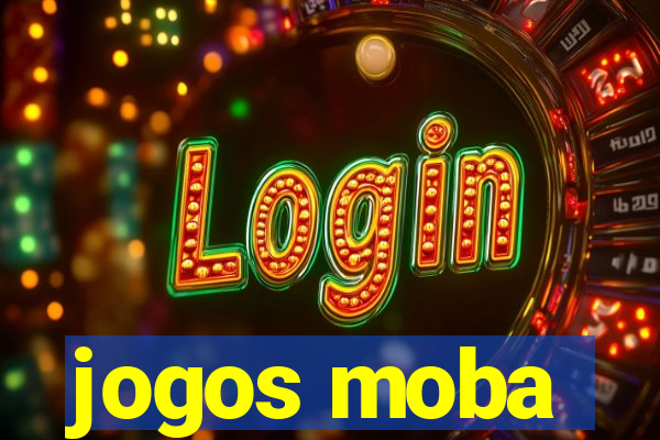 jogos moba
