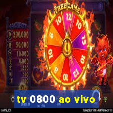tv 0800 ao vivo