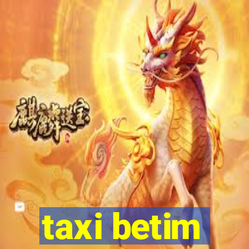 taxi betim