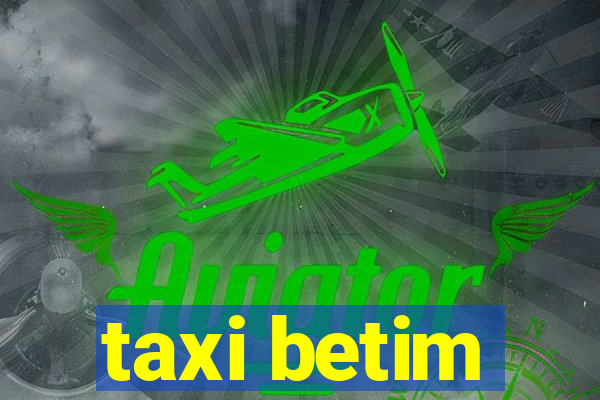 taxi betim