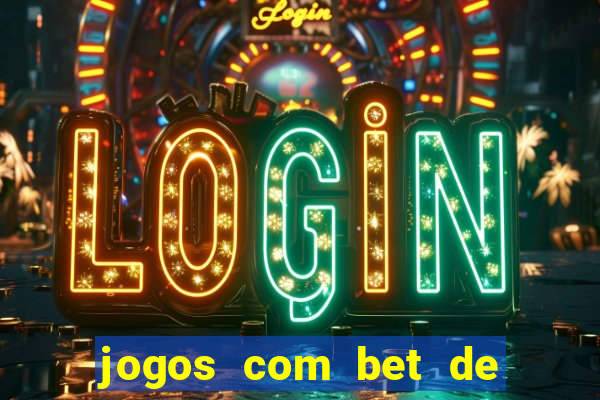 jogos com bet de 1 centavo