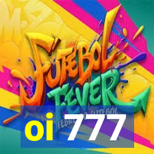 oi 777