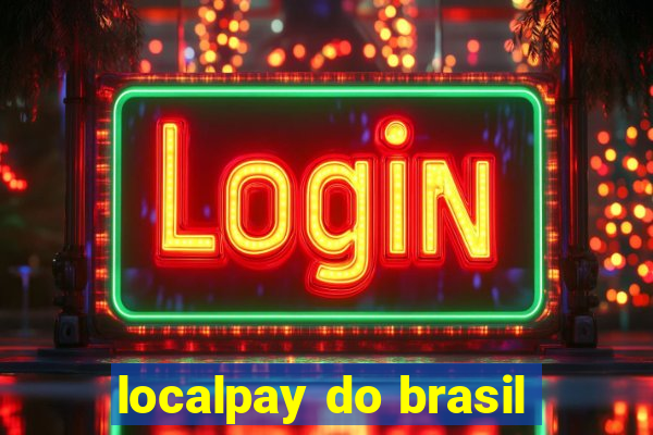 localpay do brasil