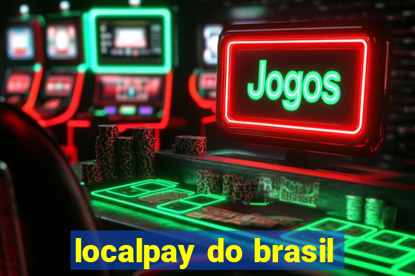 localpay do brasil