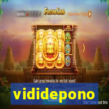vididepono