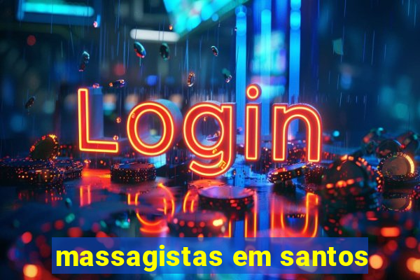 massagistas em santos