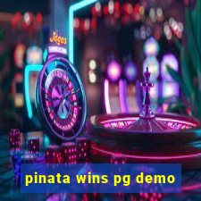 pinata wins pg demo