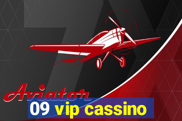 09 vip cassino