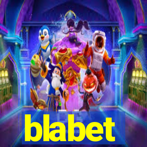 blabet