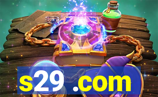 s29 .com