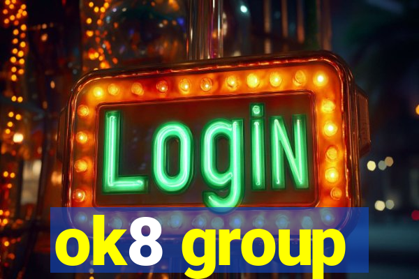 ok8 group