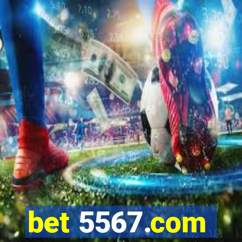 bet 5567.com