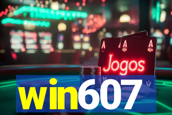 win607
