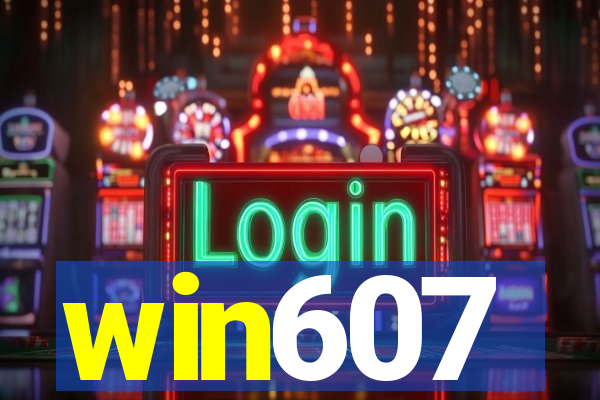 win607