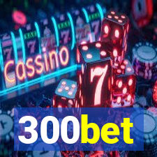 300bet