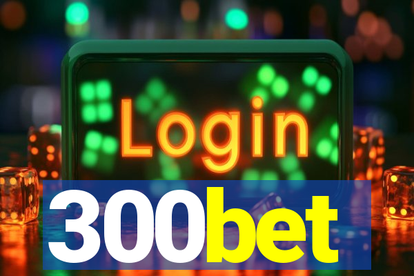 300bet