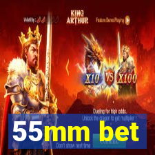 55mm bet