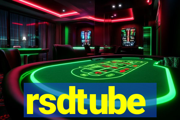 rsdtube