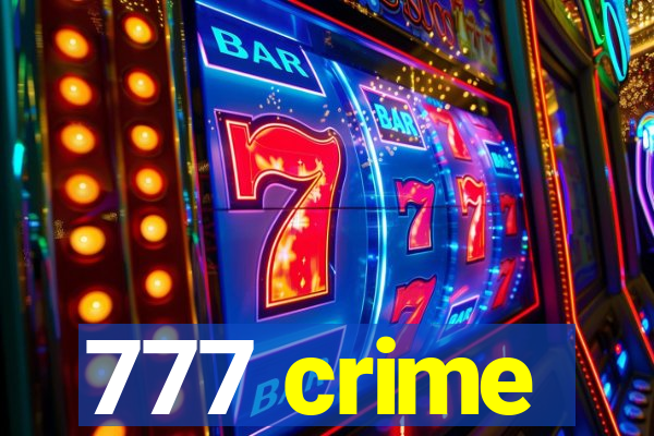777 crime