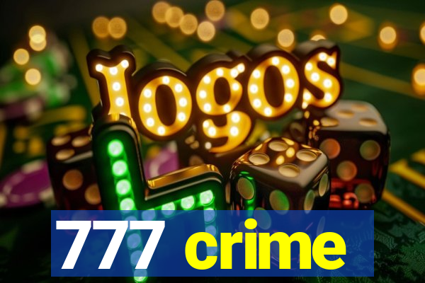 777 crime