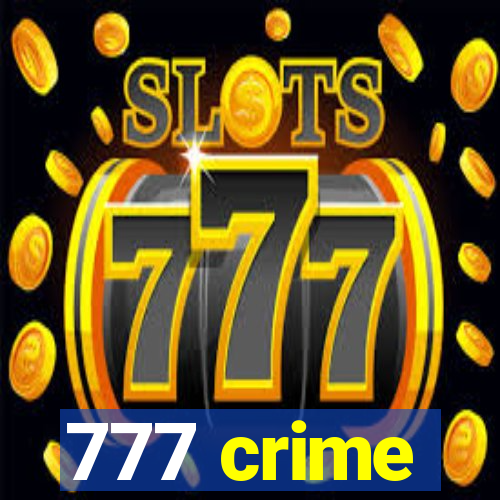 777 crime