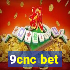 9cnc bet
