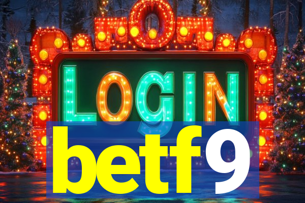 betf9