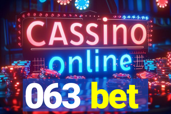 063 bet
