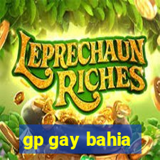gp gay bahia