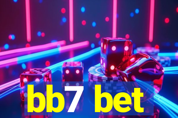bb7 bet