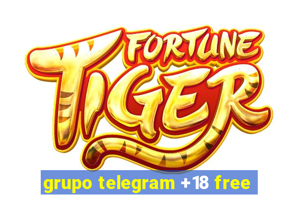 grupo telegram +18 free
