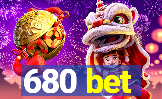 680 bet